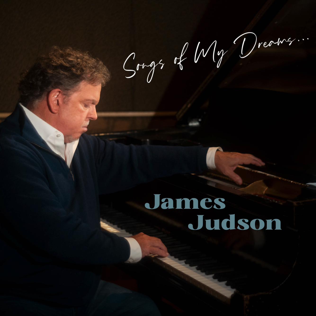 Songs of My Dreams – James Judson album cover